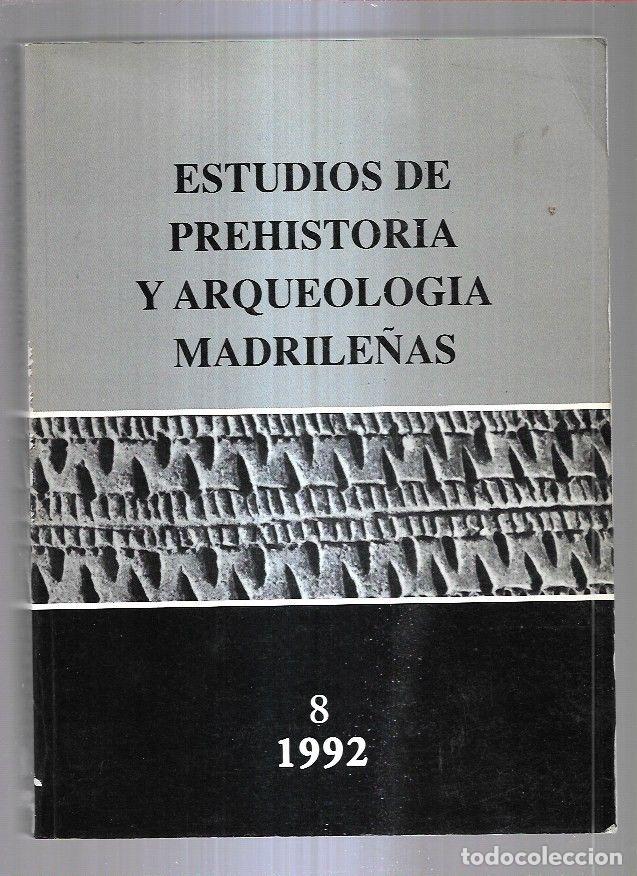Libros: ESTUDIOS DE PREHISTORIA Y ARQUEOLOGIA MADRILE&Ntilde;AS 8. EL VENTORRO, UN POBLADO PREHISTORICO DE LOS ALBO