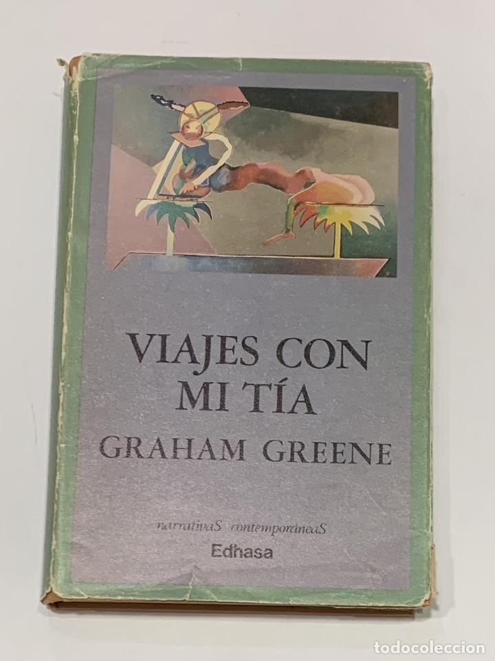 Libros: GREENE, Graham. - Viajes con mi t&iacute;a. - Foto 1