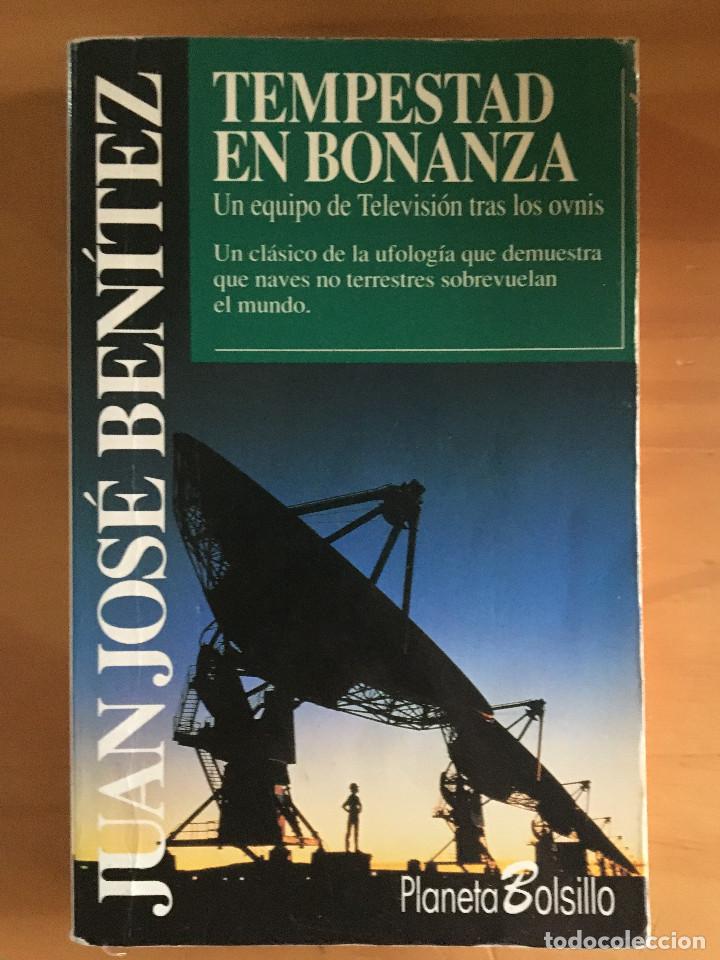 Libros: TEMPESTAD EN BONANZA - JUAN JOSE BENITEZ - Foto 1