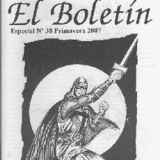 Libros: EL BOLETIN ESPECIAL NUMERO 038: EL GUERRERO DEL ANTIFAZ VOLUMEN 1 (PRIMAVERA 2007). Lote 348442968