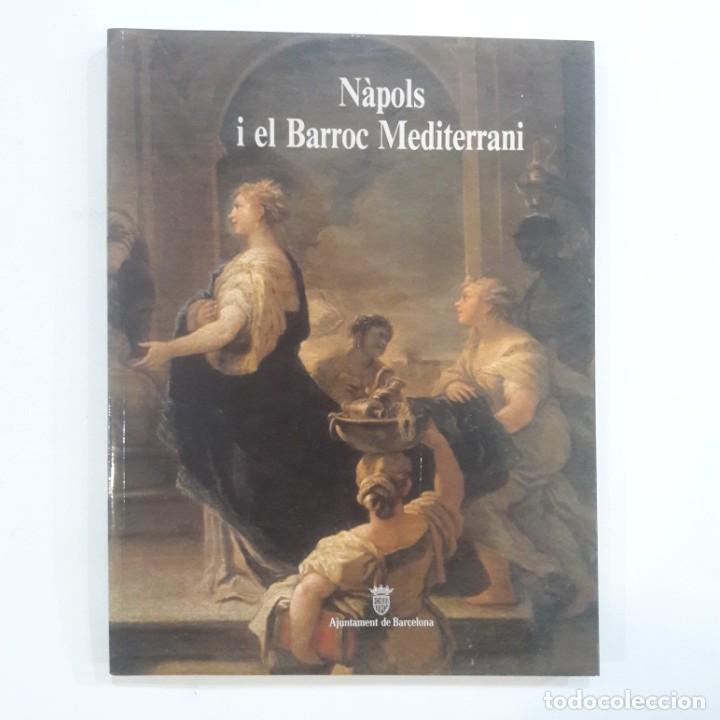 Libros: N&agrave;pols i el Barroc Mediterrani - Foto 1