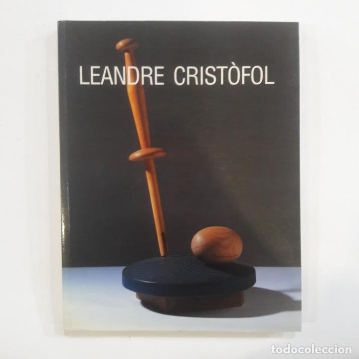 Libros: Leandre Crist&ograve;fol. Obres 1933-1980 - Foto 1