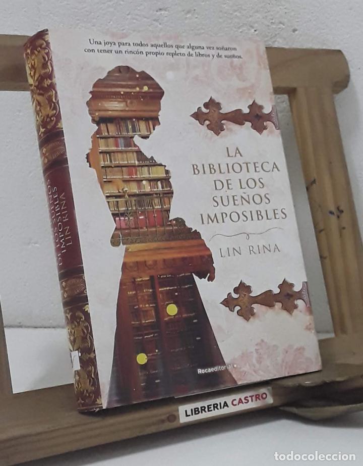 Libros: La biblioteca de los sue&ntilde;os imposibles - Lin Rina - Foto 1