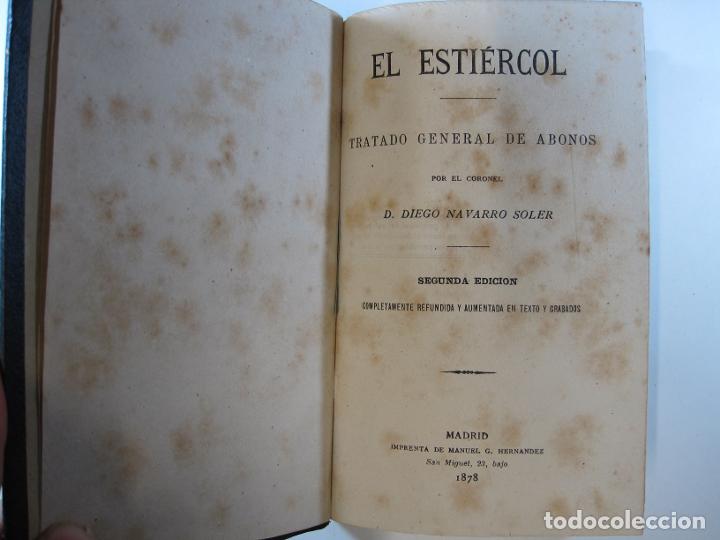 Libros: EL ESTI&Eacute;RCOL. TRATADO GENERAL DE ABONOS - NAVARRO SOLER, DIEGO - Foto 4