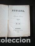 Libros: PAULINA.: TOMO 2 - DUMAS, ALEJANDRO - Foto 1