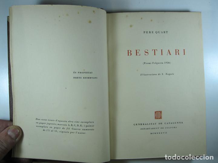 Libros: BESTIARI - QUART, PERE [OLIVER, JOAN] - Foto 4