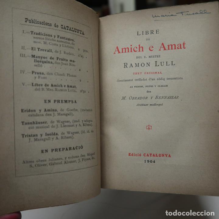 Libros: LIBRE DE AMICH E AMAT - LLULL, RAMON....M. OBRADOR Y BENNASSAR - Foto 4
