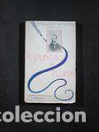 Libros: A PUNTA DE PLUMA - ALFREDO CALDER&Oacute;N - Foto 1
