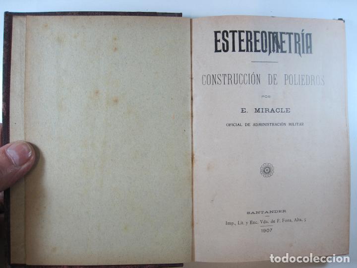 Libros: ESTEREOMETRIA: CONSTRUCCI&Oacute;N DE POLIEDROS - E. MIRACLE - Foto 3