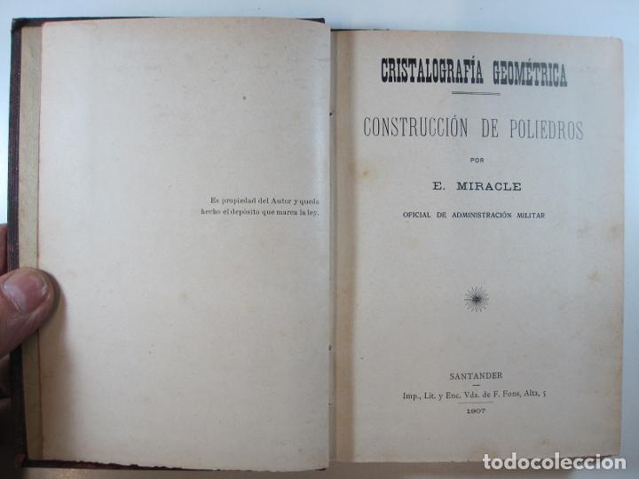Libros: CRISTALOGRAF&Iacute;A GEOM&Eacute;TRICA: CONSTRUCCI&Oacute;N DE POLIEDROS - E. MIRACLE - Foto 3