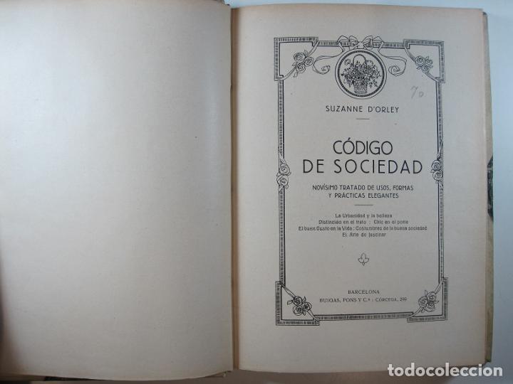 Libros: CODIGO DE SOCIEDAD: NOVISIMO TRATADO DE USOS, FORMAS Y PRACTICAS ELEGANTES - DORLEY, SUZANNE - Foto 2