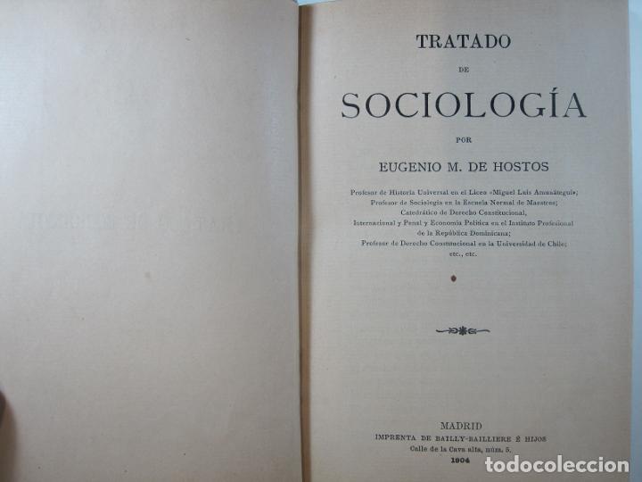 Libros: TRATADO DE SOCIOLOG&Iacute;A - EUGENIO M. DE HOSTOS - Foto 2