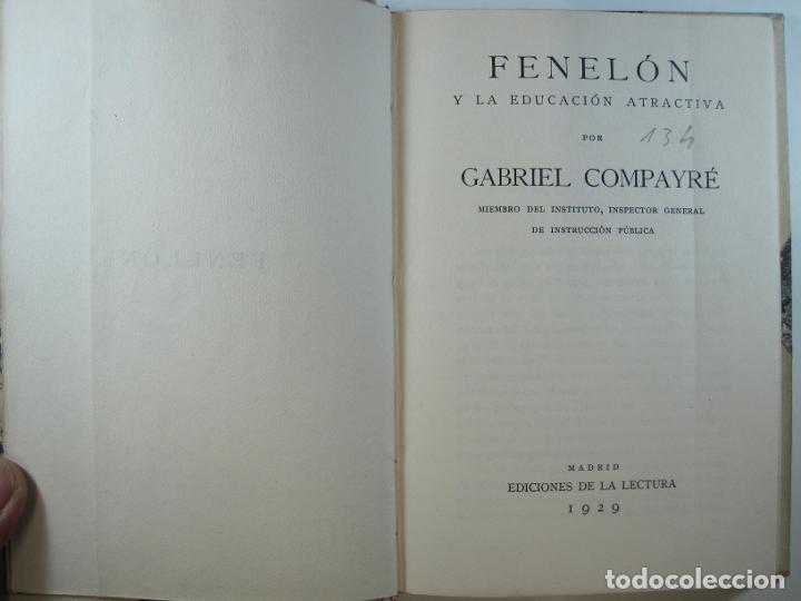 Libros: FENEL&Oacute;N Y LA EDUCACI&Oacute;N ATRACTIVA - COMPAYR&Eacute;, GABRIEL - Foto 2