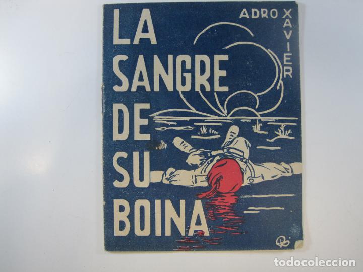 Libros: LA SANGRE DE SU BOINA - ADRO, XAVIER - Foto 1