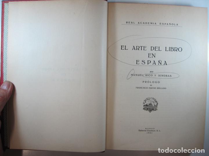 Libros: EL ARTE DEL LIBRO EN ESPA&Ntilde;A - RICO Y SINOBRAS, MANUEL - Foto 3