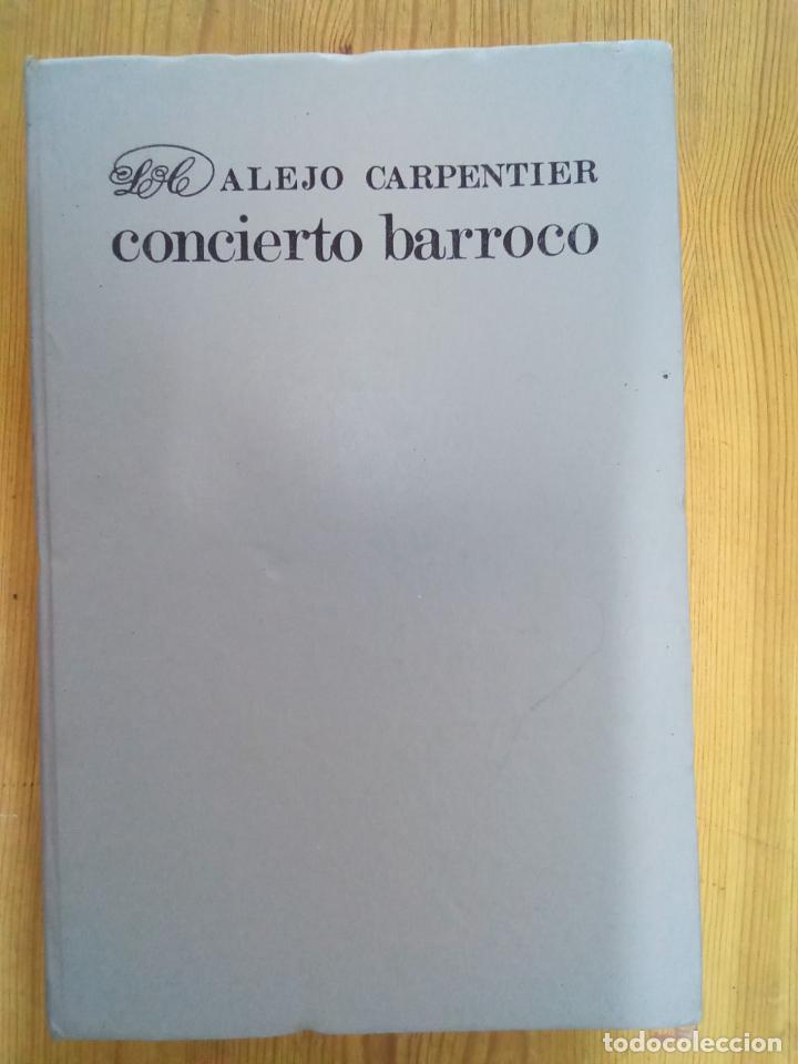 Libros: Alejo Carpentier - Concierto barroco - Foto 1