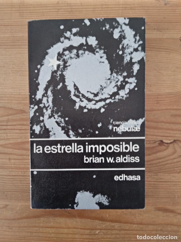 Libros: Brian W. Aldiss - La estrella imposible - Foto 1