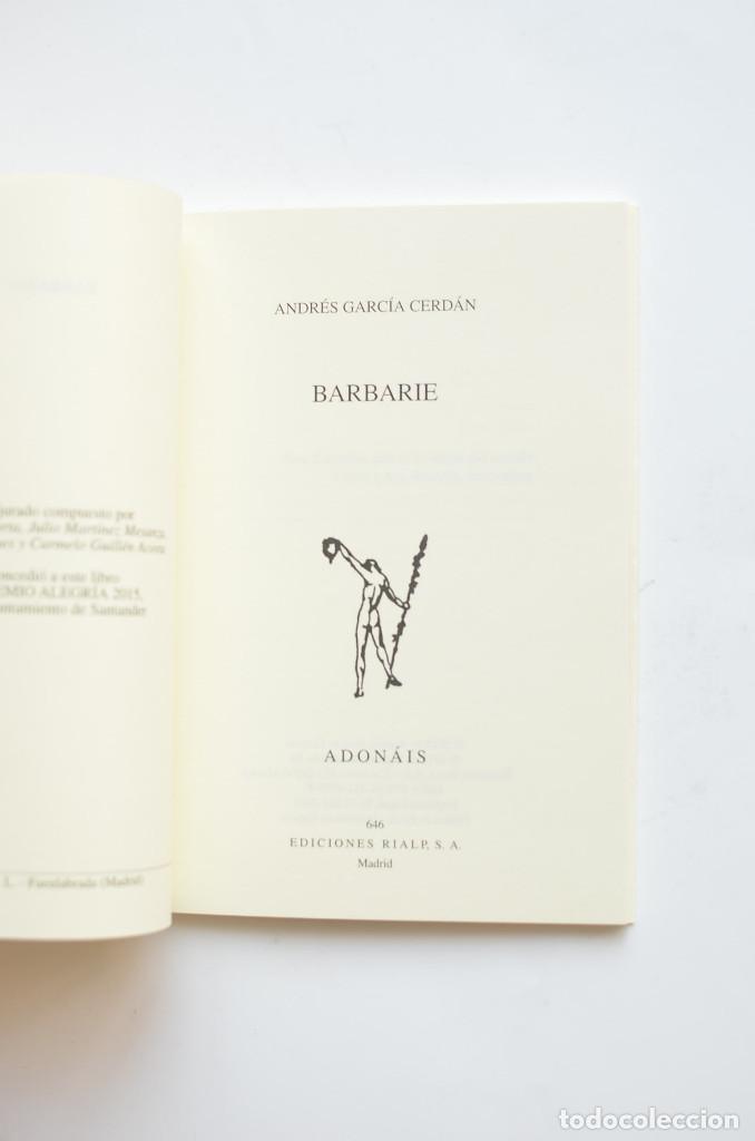 Libros: Barbarie - GARC&Iacute;A CERD&Aacute;N, Andr&eacute;s - Foto 2