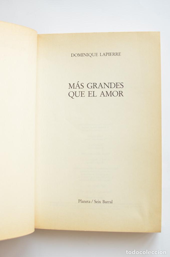 Libros: M&aacute;s grandes que el amor - LAPIERRE, Dominique - Foto 2