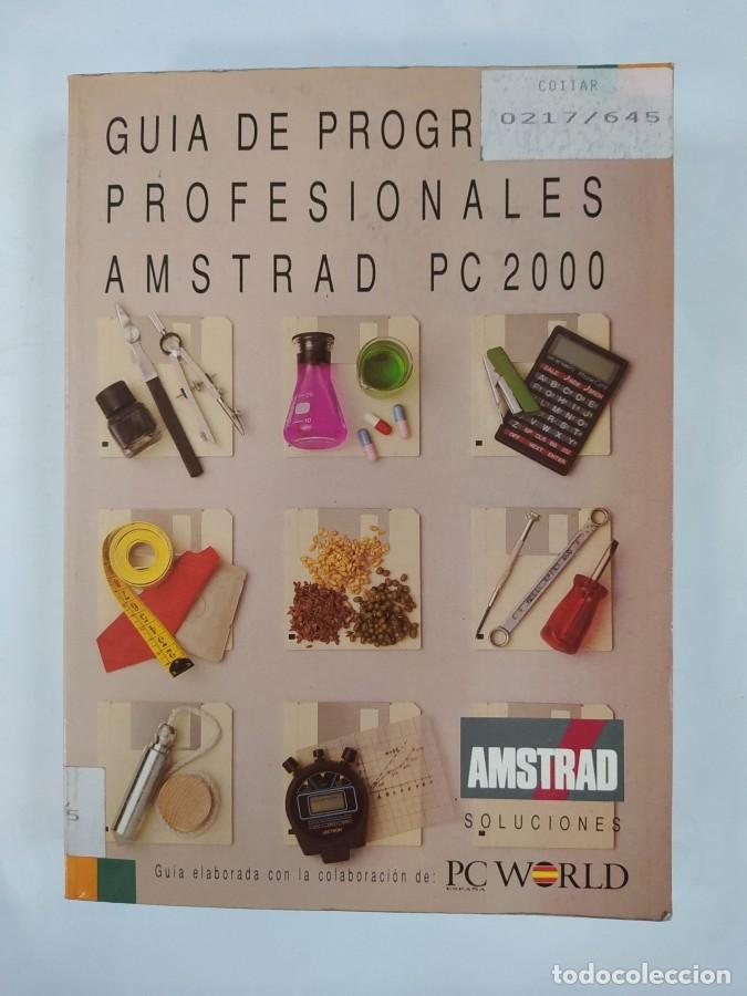 Libros: Gu&iacute;a de programas profesionales Amstrad PC 2000. - VV.AA. TDK698 - Foto 1