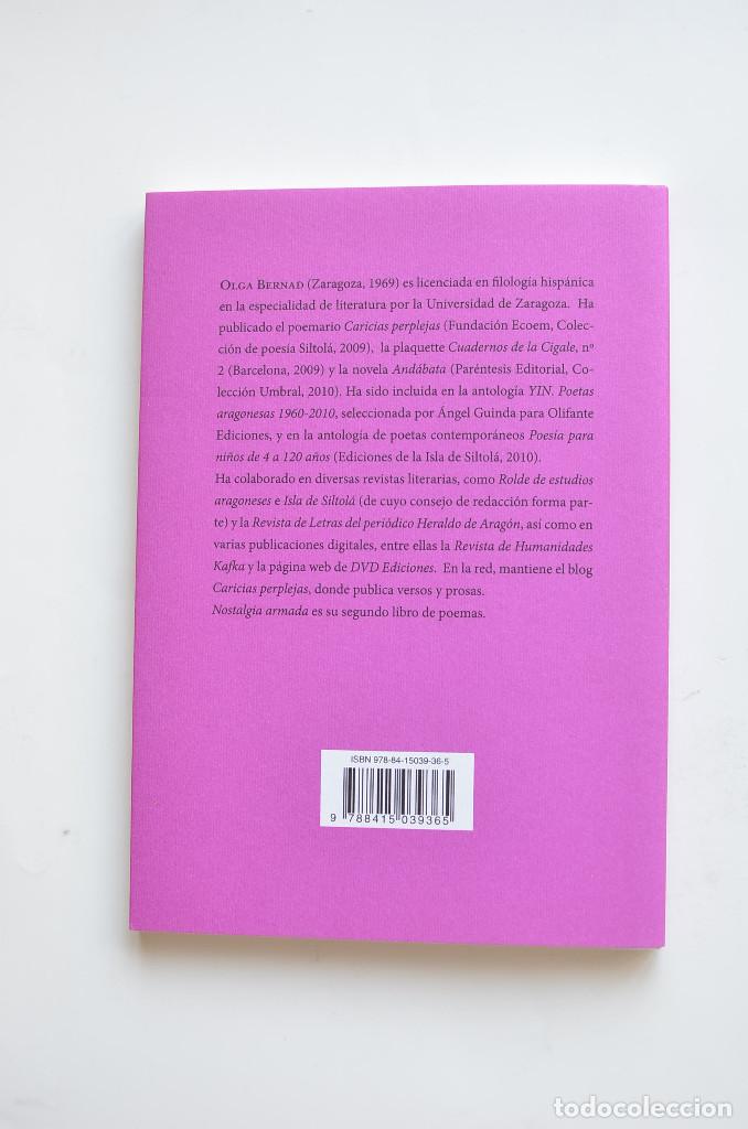 Libros: Nostalgia armada - BERNAD, Olga - Foto 4