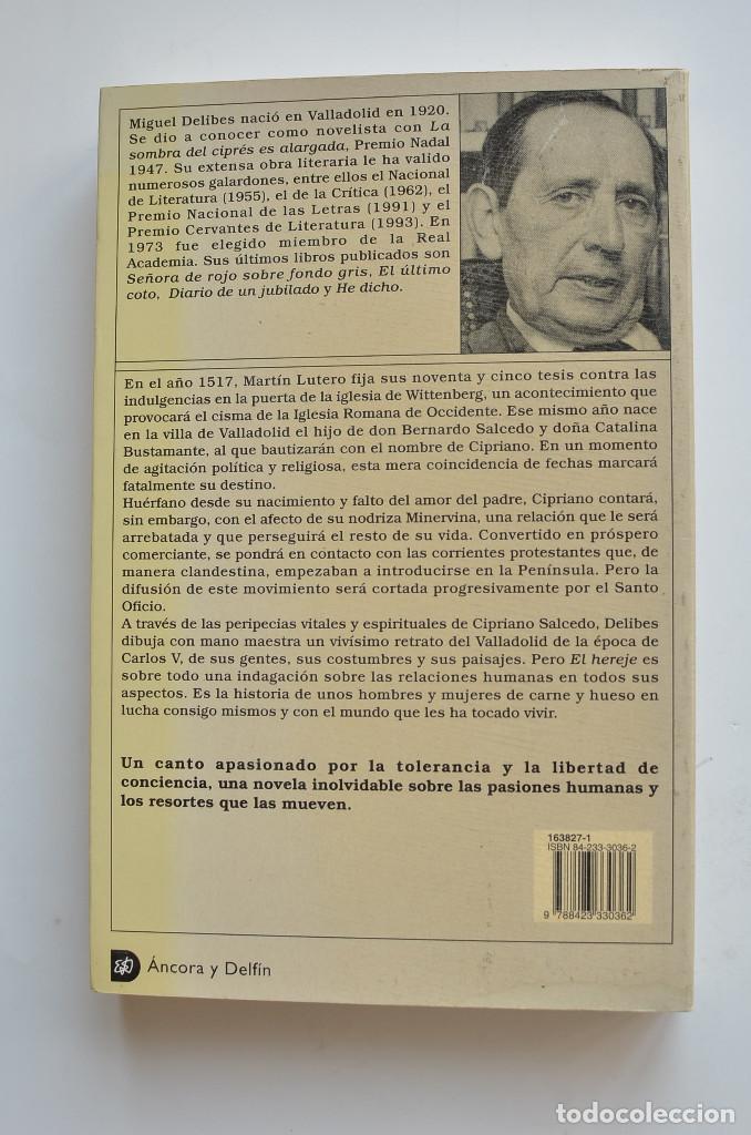 Libros: El hereje - DELIBES, Miguel - Foto 3