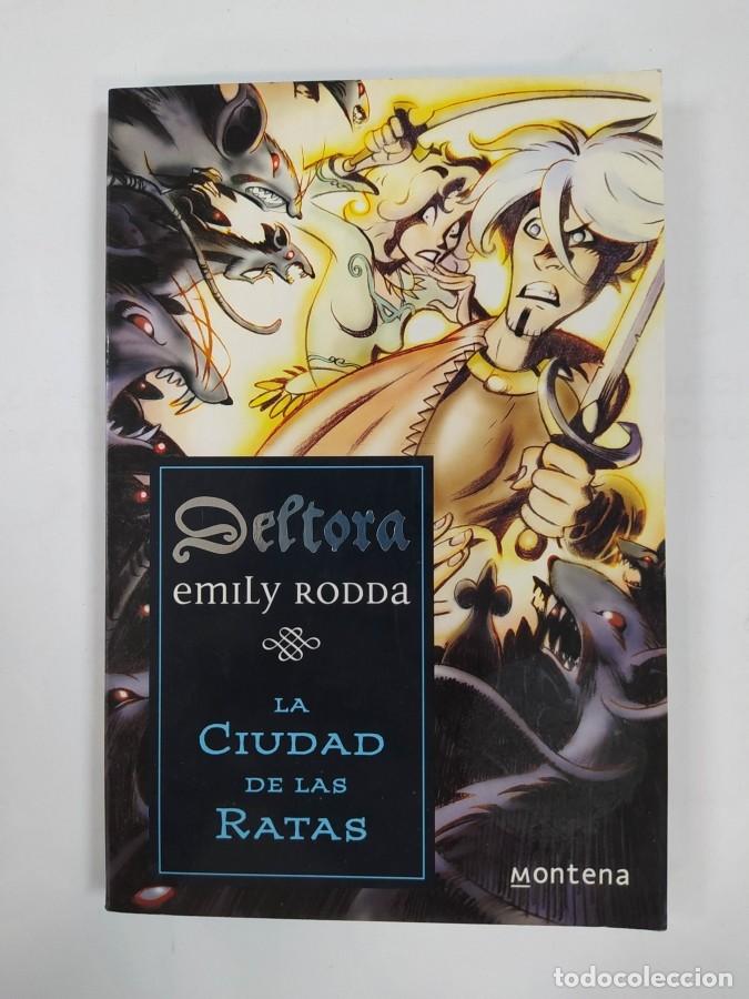 Libros: Deltora. La Ciudad De Las Ratas. - Emily Rodda. TDK644B - Foto 1
