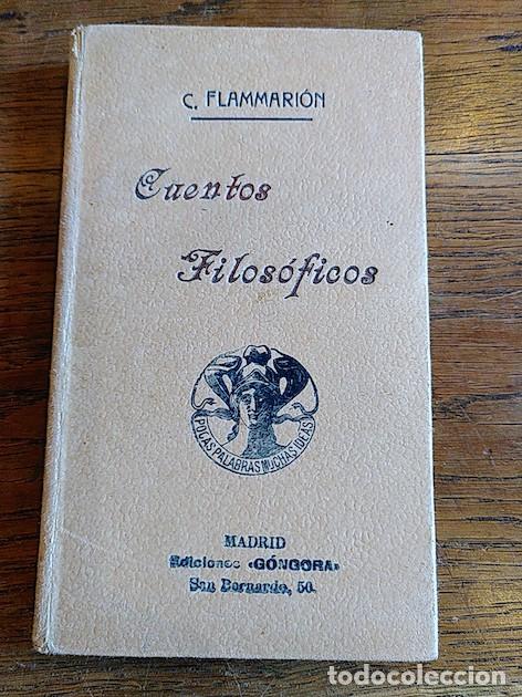 Libros: CUENTOS FILOS&Oacute;FICOS - Camilo Flammari&oacute;n - Foto 1