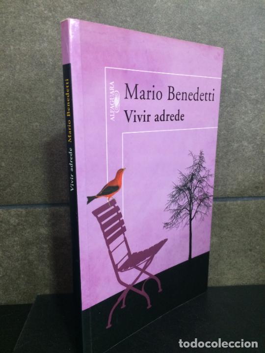 Libros: Vivir adrede. Mario Benedetti. - Foto 1