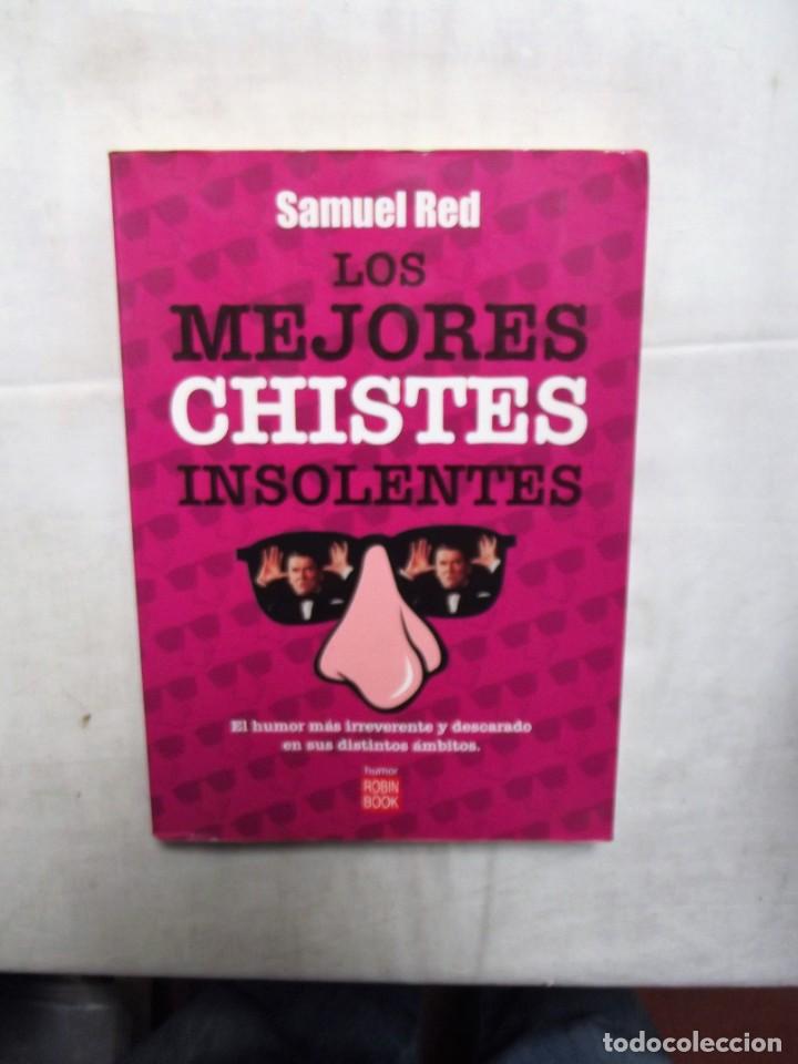 Libri di seconda mano: LOS MEJORES CHISTES INSOLENTES DE SAMUEL RED