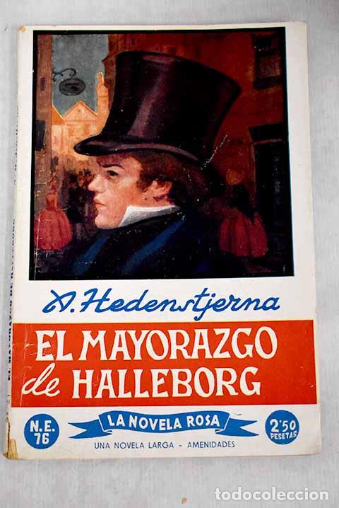 Libros: El Mayorazgo de Halleborg.- Hedenstjerna, Alfred von - Foto 1