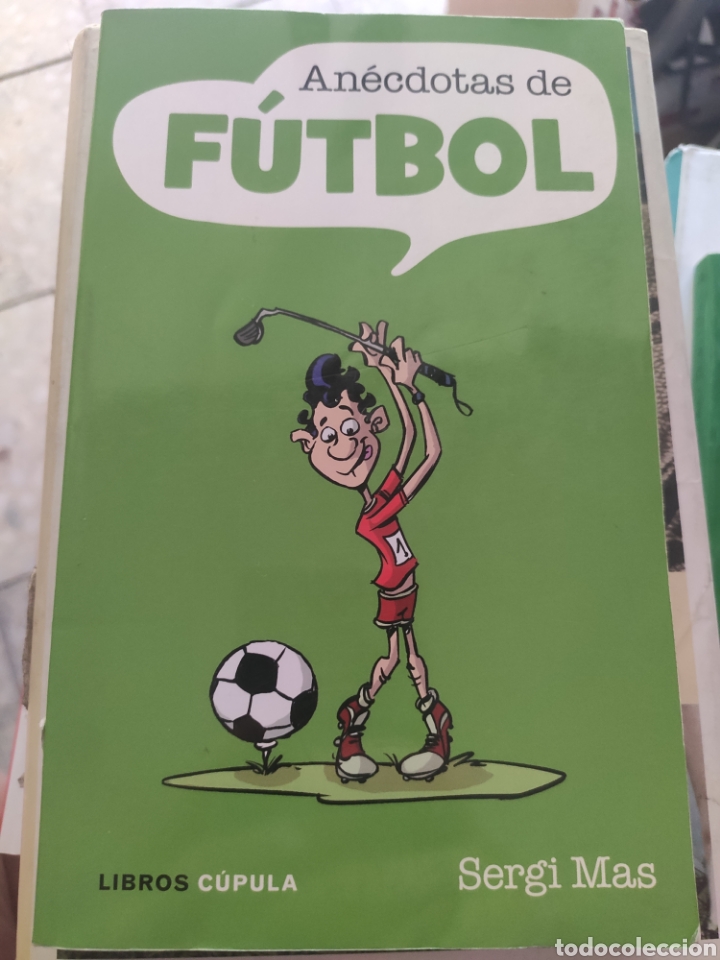 Libros: ANECDOTAS DE FUTBOL. SERGI MAS - Foto 1