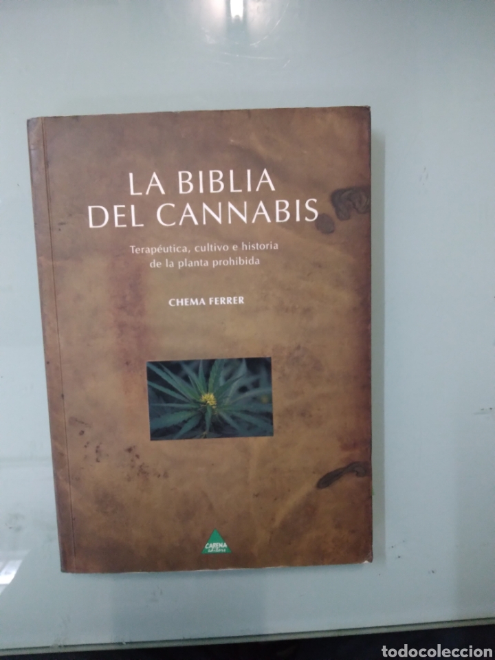 Libros: Chema Ferrer, La biblia del cannabis,Carena - Foto 1