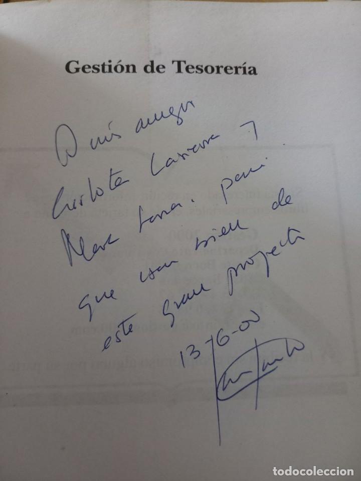 Libros: GESTION DE TESORERIA / JAVIER SANTONA / EDI. GESTION 2000 / 1&ordf; EDICION 2000 / CON DEDICATORIA - Foto 2