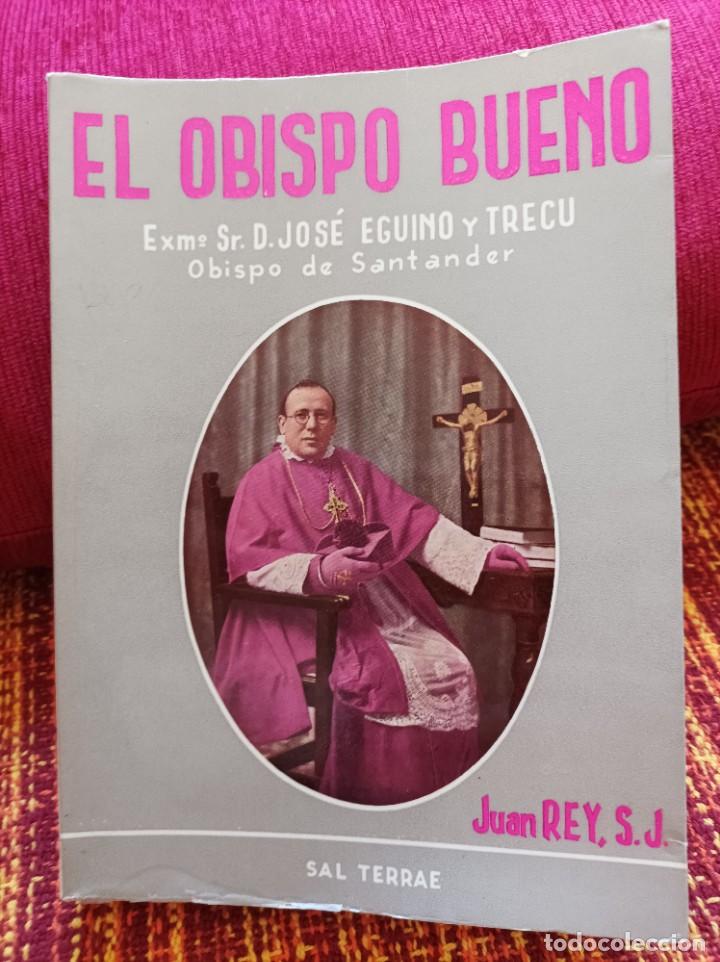 Libros: EL OBISPO BUENO - Foto 1