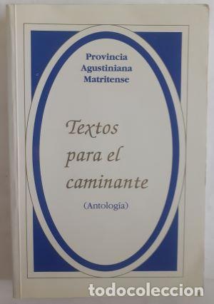 Libros: Textos para el caminante (Antolog&iacute;a) - Foto 1