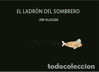 Libros: KLASSEN, Jon. - El ladr&oacute;n del sombrero. - Foto 1