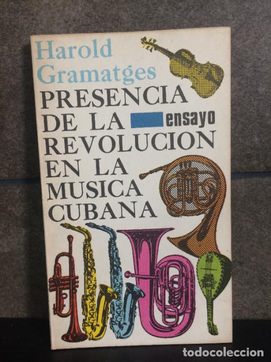 Livros em segunda m&atilde;o: HAROLD GRAMATGES. PRESENCIA DE LA REVOLUCION EN LA MUSICA CUBANA.