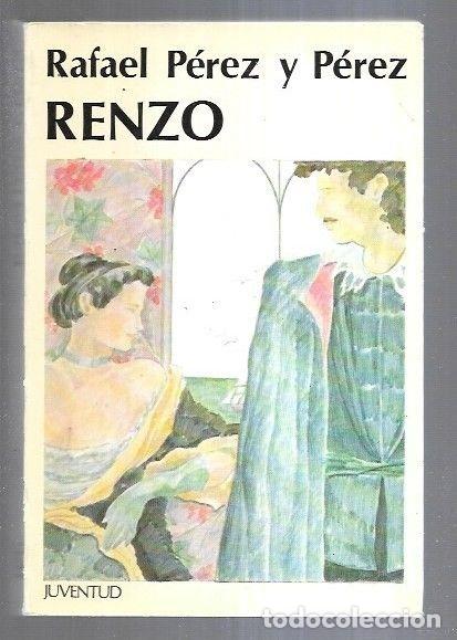 Libros: RENZO - PEREZ Y PEREZ, RAFAEL - Foto 1