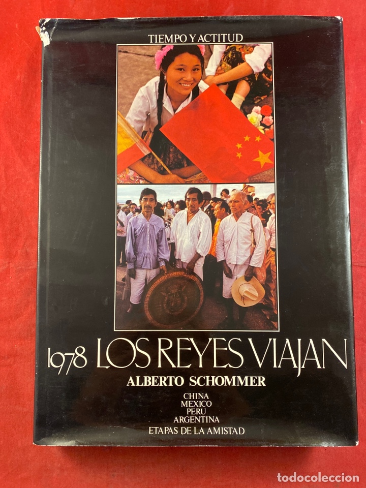Libros: 1978 LOS REYES VIAJAN ALBERTO SCHOMMER - Foto 1