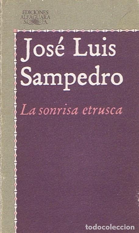 Libros: LA SONRISA ETRUSCA. - Sampedro. Jos&eacute; Luis, - Foto 1
