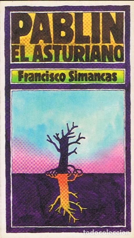 Libros: PABLIN EL ASTURIANO. - Simancas. Francisco, - Foto 1