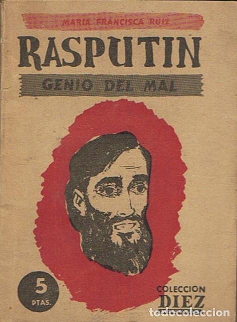 Libros: RASPUT&Iacute;N. GENIO DEL MAL. - Ruiz. M.&ordf; Francisca, - Foto 1