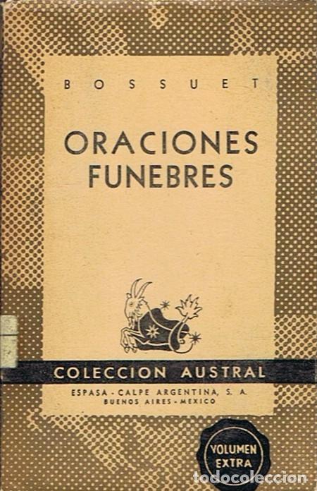Libros: ORACIONES F&Uacute;NEBRES. - Bossuet. - Foto 1