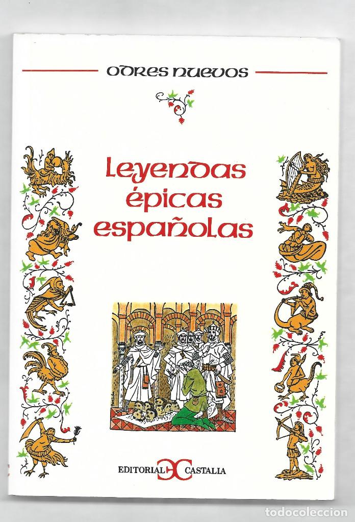 Libros: LEYENDAS EPICAS ESPA&Ntilde;OLAS-ROSA CASTILLO - Foto 1