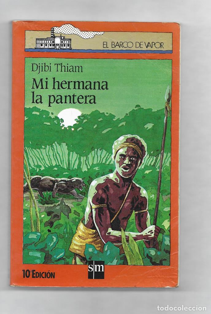 Libros: MI HERMANA LA PANTERA-DJIBI THIAM - Foto 1