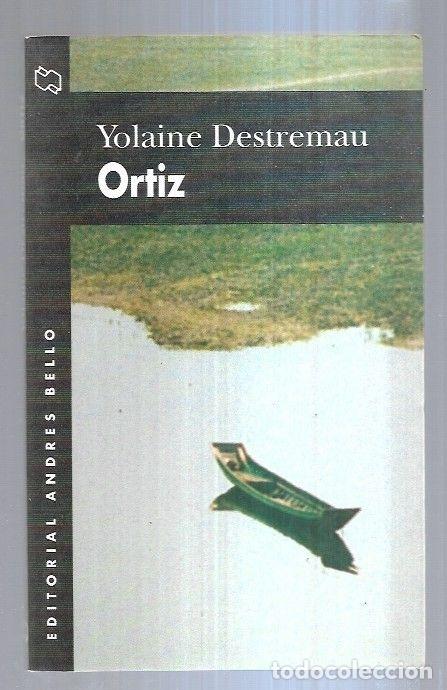 Libros: ORTIZ - DESTREMAU, YOLAINE - Foto 2
