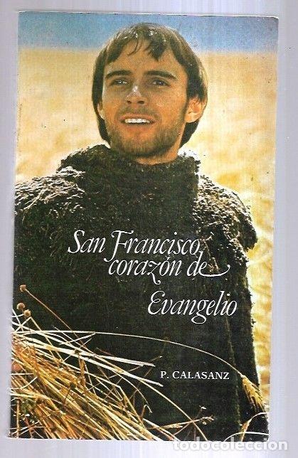 Libros: SAN FRANCISCO, CORAZON DE EVANGELIO - P. CALASANZ - Foto 5