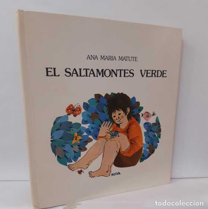 Libros: EL SALTAMONTES VERDE - MATUTE, ANA MAR&Iacute;A - Foto 1