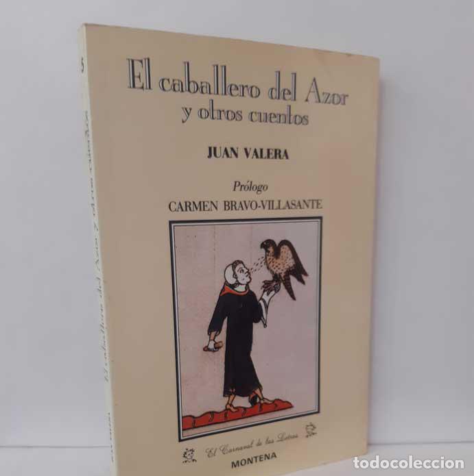 Libros: EL CABALLERO DEL AZOR Y OTROS CUENTOS - VALERA, JUAN - Foto 1